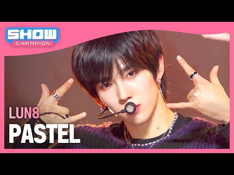 [COMEBACK] 루네이트(LUN8) - PASTEL l Show Champion l EP.510 l 240320