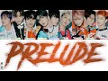 NCT 127 - Prelude [Colour Coded Eng Lyrics]