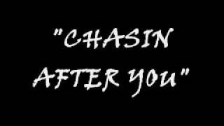 CHASING AFTER YOU chords