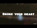 MASE - BROKE YOUR HEART 