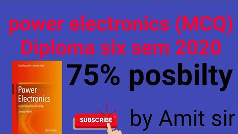 power electronics (MCQ) Diploma six sem 2020