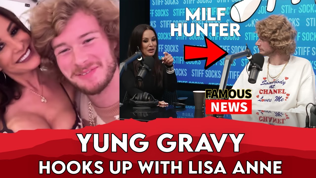 Yung Gravy Hooks Up with Lisa Ann Famous News YouTube