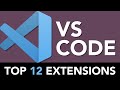 Top 12 Best VS Code Extensions (2020)
