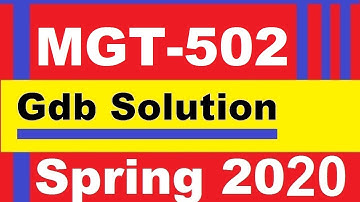 MGt 520 GDB solution spring 2020