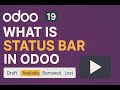 Odoo 19 Tutorial | What is Status Bar in Odoo? Explained with Example | Part 6