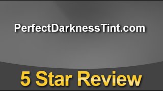 Perfect Darkness Tint Simpsonville Excellent Five Star Review by Jeremy D.