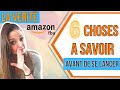 6 choses que vous devez savoir avant de vendre sur amazon fba