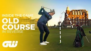 We Play the Old Course BACKWARDS at St Andrews! | Inside The Game | Golfing World