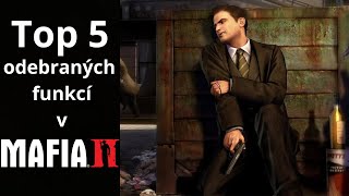 Top 5 odebraných funkcí|mafia 2 cut content