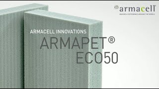 ArmaPET Eco50 innovation by Armacell 163 views 1 month ago 3 minutes, 24 seconds