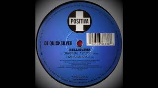 DJ Quicksilver ‎– Bellissima (Musica Mix)