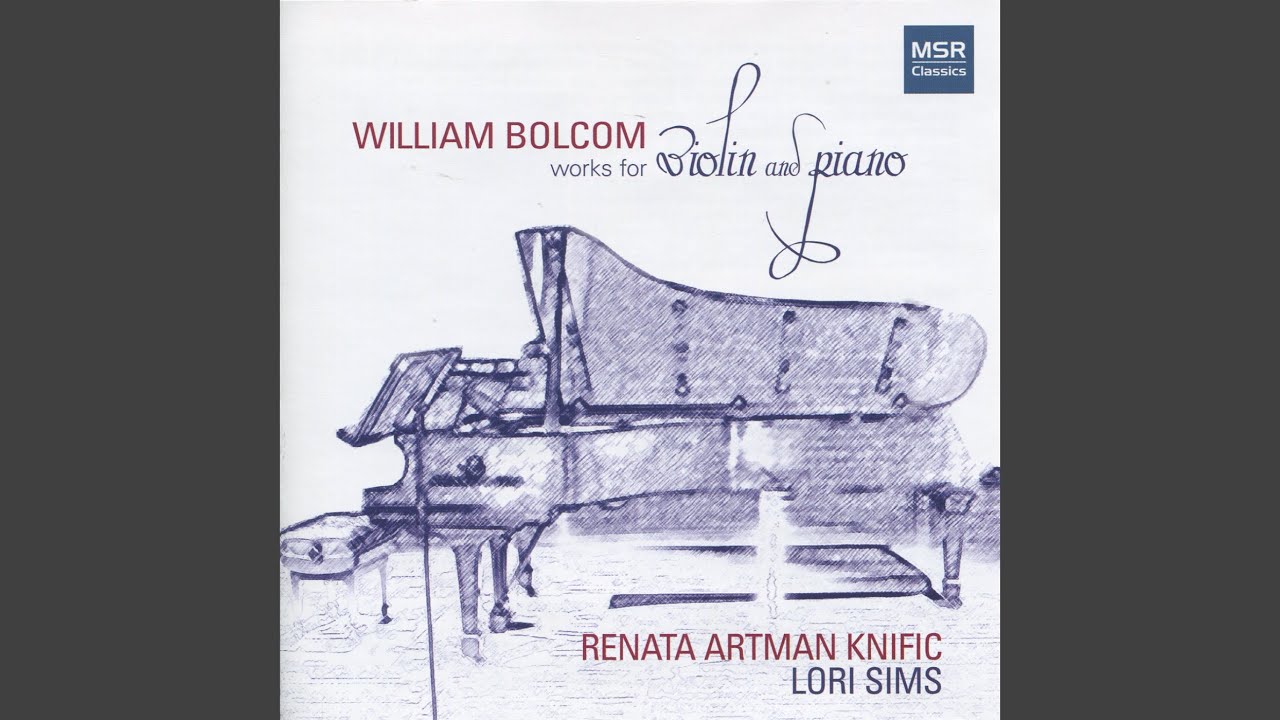 William Bolcom Concert Variation Violin and Piano Graceful Ghost Rag Piano V