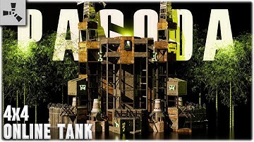 The Pagoda - CHEAPEST 4x4 EVER? - Online TANK - OPENCORE & BUNKERED Core - RUST Base Designs 2025
