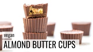 Chocolate Almond Butter Cups | VEGAN + GLUTEN-FREE