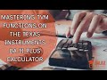 Mastering TVM Functions on the Texas Instruments BA II Plus Calculator | CFA/FRM | Balaji Educare
