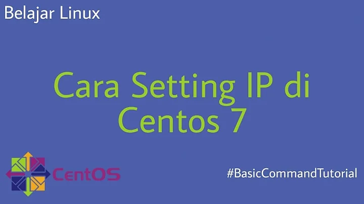 Configure Static IP Address on Centos 7 using Network Manager