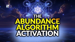 The Abundance Algorithm Activation