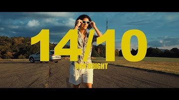 Dan Bright - 14/10 (Official Video)