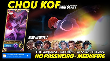 Chou KOF Iori Yagami Skin Script No Password Mediafire Full Effect Voice Sound Effect New Patch
