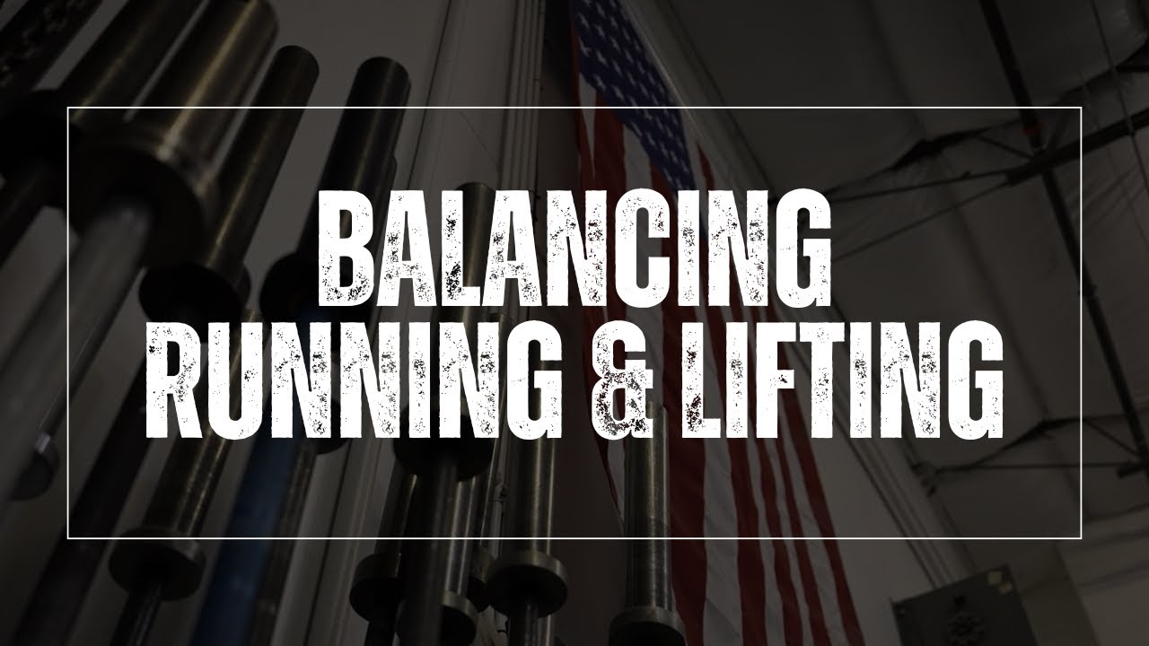 How To Balance Running And Strength Training YouTube how-to-balance-running-and-strength-training-youtube