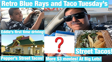 Retro Blue Rays and Taco Tuesday’s!..$3 movies at Big Lots - Pepper’s Tacos - Eddie drives the truck