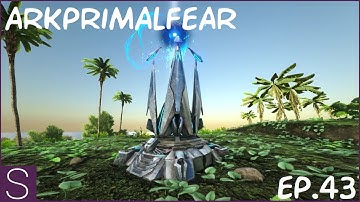 Finally Unlocking The Tek Transmitter || ArkSurivivalEvolved PrimalFear #43 Part-I