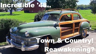 Incredibly rare 1948 Chrysler Town and Country ... Revival? Reawakening? Will it run? Probably!