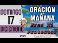 Oracion de la Mañana De Hoy Domingo 17 de Diciembre - Salmo 121 Tiempo De Orar