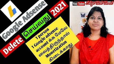 How to delete Google adsense account permanently 2021 tamil / How to Close duplicate google adsense