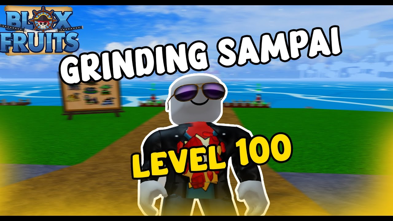 [🔴] LETS'GO GRINDING SAMPAI LEVEL 100 ! - Roblox Blox Fruit - YouTube