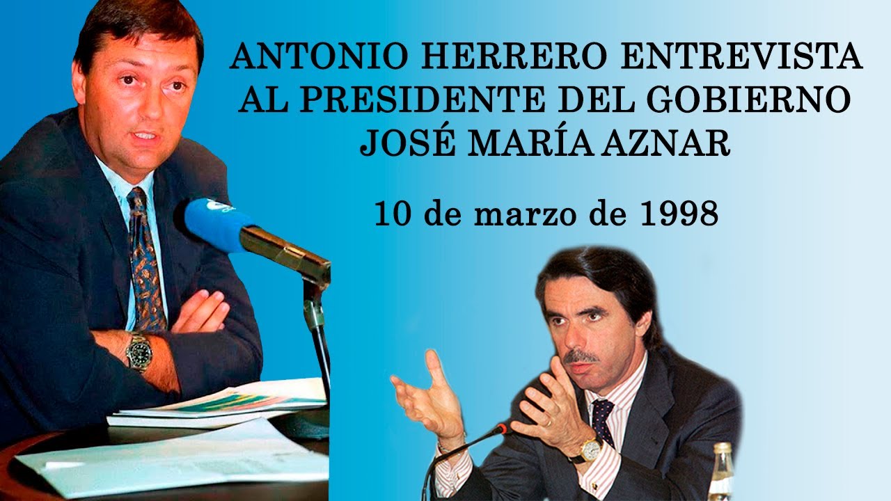 Antonio Herrero entrevista al Presidente del Gobierno José María Aznar (10/03/1998)