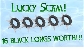 SCAMMING 16 BLACK LONGS WORTH / ANIMAL JAM