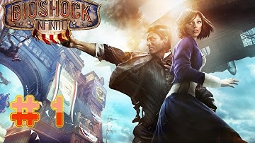 Bioshock Infinite - Game Walkthrough Part 1 - (Xbox360/PS3/PC) [HD]