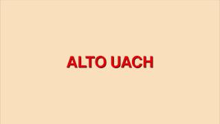 Video thumbnail of "LOUTA - ALTO UACH"