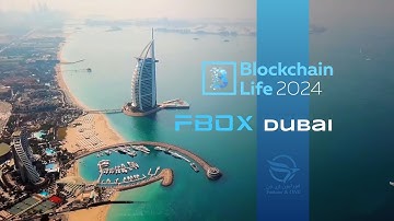 FBOX at Blockchain Life 2024 DUBAI | Conference Recap