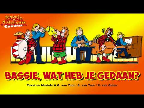 Bassie & Adriaan: Bassie, wat heb je nou gedaan