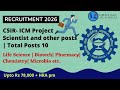 CSIR–ICM Recruitment 2026 | Project Scientist &amp; Other Posts | Salary ₹78,000 + HRA