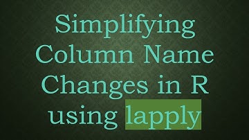 Simplifying Column Name Changes in R using lapply