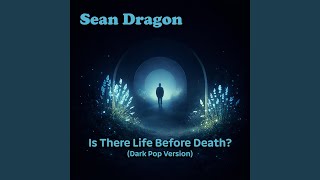 Is There Life Before Death? (feat. Rena Devina) (Dark Pop Version)