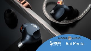 Meze Rai Penta IEM Review | Moon Audio