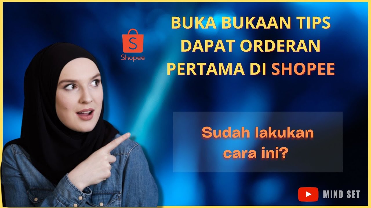 TIPS DAPAT ORDERAN PERTAMA DI SHOPEE / CARA NAIKIN TRAFIK SHOPEE AGAR