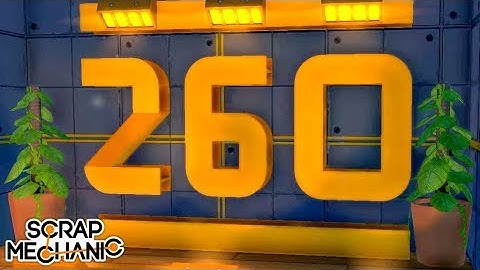 260?! Five Escape Rooms by iogic | Scrap Mechanic Challenge Mode