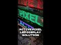 ACTIVE PIXEL | LED SIGN BOARD DISPLAY SOLUTIONS | #led #leddisplay #leddisplayscreen #ledwall
