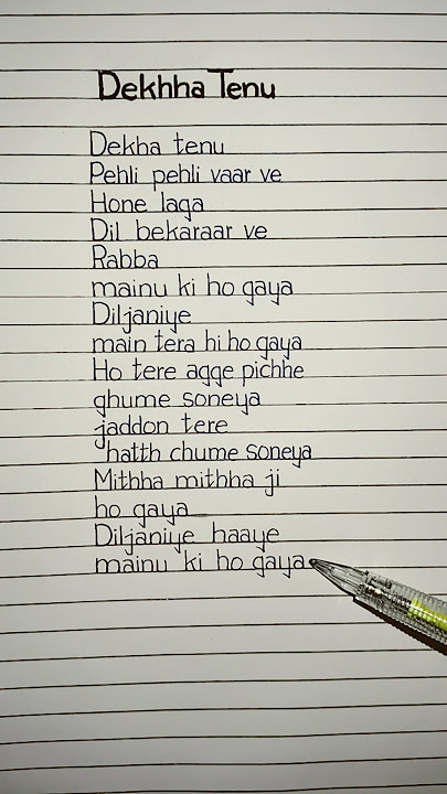dekha tenu pehli pehli baar ve lyrics #song #love #lyrics