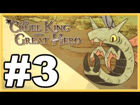 The Cruel King and the Great Hero WALKTHROUGH PLAYTHROUGH LETu0027S PLAY GAMEPLAY - Part 3
