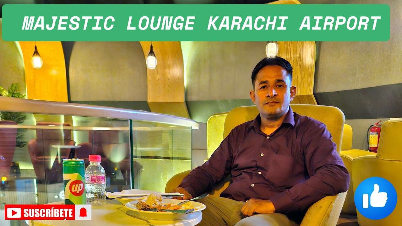 Majestic Lounge Karachi Airport |  Karachi Airport Sky Majestic Lounge Access