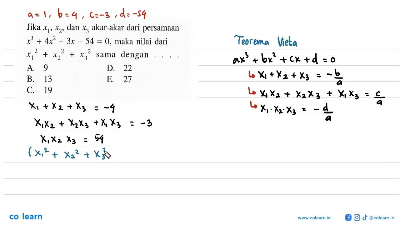 Jika X1 X2 Dan X3 Akar akar Dari Persamaan X 3 4x 2 3x 54 0 jika-x1-x2-dan-x3-akar-akar-dari-persamaan-x-3-4x-2-3x-54-0