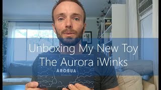 Unboxing the New Aurora iWinks