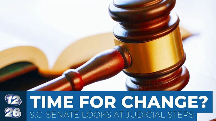 South Carolina lawmakers look at judicial reform