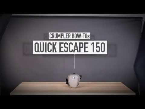CRUMPLER HOW-TOs // Quick Escape 150